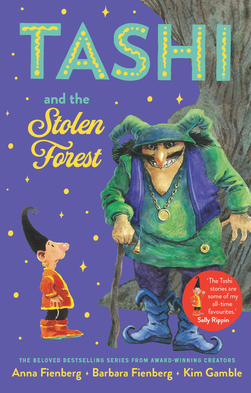 Tashi and the Stolen Forest by Kim Gamble, 9781761065941