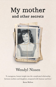 My Mother and Other Secrets - 9781761066450 by , 9781761066450