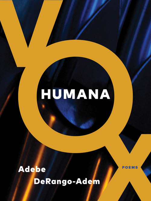 Vox Humana by Adebe DeRango-Adem, 9781771667845
