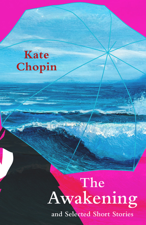 The Awakening - 9781915054968 by Kate Chopin, 9781915054968