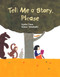 Tell Me a Story, Please by Kazue Takahashi, Kyoko Hara, 9781940842660