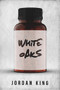 White Oaks by Jordan King, 9781955062169