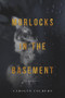 Morlocks in the Basement by Carolyn Colburn, 9781955062206