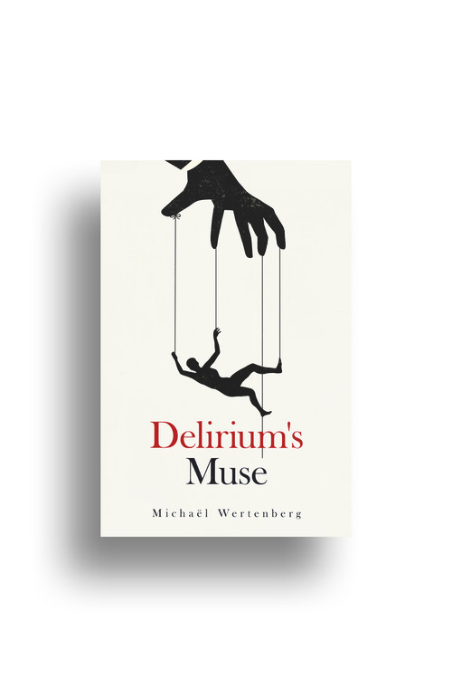 Delirium's Muse by Michaël Wertenberg, 9781955062299