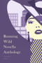Running Wild Novella Anthology, Volume 6 (Book 1) by David Claeson, Lisa Kastner, Syrena Clark, Samuel Bollen, 9781955062374