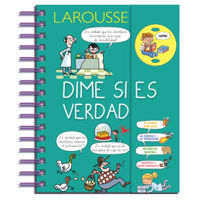 Dime si es verdad (Spanish Edition) by Larousse Ediciones, 9786072121621