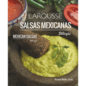 Salsas Mexicanas (bilingüe) (Spanish Edition) by Muñoz Zurita Ricardo, 9786072123748
