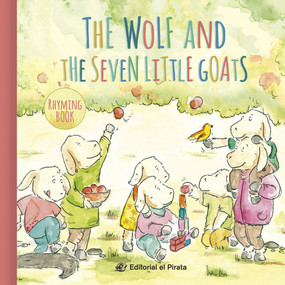 The Wolf and the Seven Little Goats by Jöse Sénder, Laia Guerrero, 9788417210342