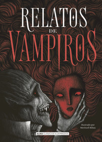 Relatos de vampiros (Spanish Edition) by Alejandro Dumas, Bram Stoker, Alexéi Tolstói, Edgar Allan Poe, 9788418008948