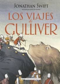 Los viajes de Gulliver (Spanish Edition) by Jonathan Swift, 9788418008955