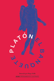 El banquete (Spanish Edition) by Platón, 9788418395659