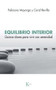 Equilibrio interior (Quince claves para vivir con serenidad) (Spanish Edition) by Feliciano Mayorga, Coral Revilla, 9788499889078