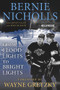 Bernie Nicholls by Bernie Nicholls, Ross McKeon, Wayne Gretzky, 9781629378664