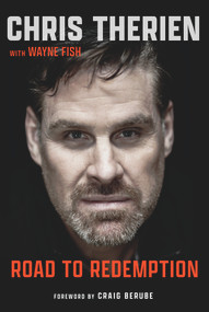 Chris Therien (Road to Redemption) by Chris Therien, Wayne Fish, 9781629379838