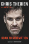 Chris Therien (Road to Redemption) by Chris Therien, Wayne Fish, 9781629379838