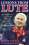 Lessons from Lute (Reflections on Legendary Arizona Basketball Coach Lute Olson) by Steve Rivera, Luke Walton, 9781629379982