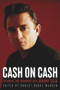 Cash on Cash (Interviews and Encounters with Johnny Cash) by Robert Burke Warren, 9781641606349