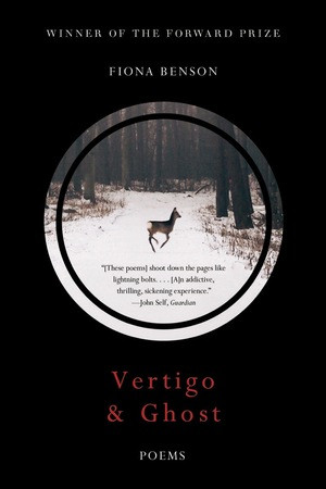 Vertigo & Ghost (Poems) - 9781324035978 by Fiona Benson, 9781324035978