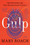 Gulp (Adventures on the Alimentary Canal) - 9781324036067 by Mary Roach, 9781324036067