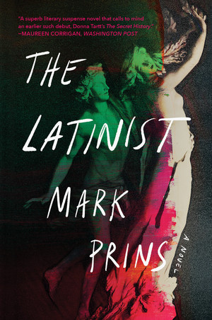 The Latinist (A Novel) - 9781324036807 by Mark Prins, 9781324036807