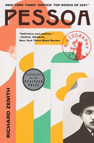 Pessoa (A Biography) - 9781324092391 by Richard Zenith, 9781324092391