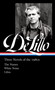 Don DeLillo: Three Novels of the 1980s (LOA #363) (The Names / White Noise / Libra) by Don DeLillo, Mark Osteen, 9781598537338