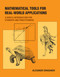 Mathematical Tools for Real-World Applications (A Gentle Introduction for Students and Practitioners) by Alexandr Draganov, 9780262543965