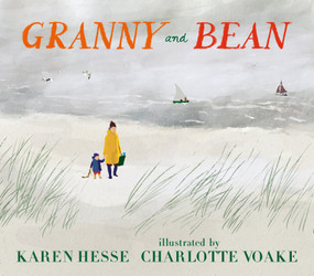 Granny and Bean by Karen Hesse, Charlotte Voake, 9781536214048