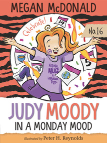 Judy Moody: In a Monday Mood - 9781536223460 by Megan McDonald, Peter H. Reynolds, 9781536223460