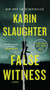 False Witness (A Novel) - 9780062858955 by Karin Slaughter, 9780062858955