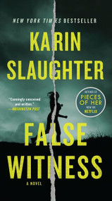 False Witness (A Novel) - 9780062858955 by Karin Slaughter, 9780062858955