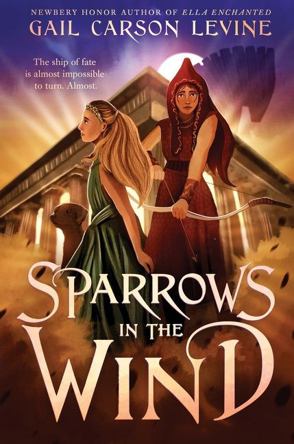 Sparrows in the Wind by Gail Carson Levine, 9780063039070