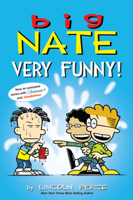 Big Nate: Very Funny! (Two Books in One) by Lincoln Peirce, 9781524876951