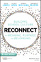 Reconnect (Building School Culture for Meaning, Purpose, and Belonging) by Doug Lemov, Hilary Lewis, Darryl Williams, Denarius Frazier, 9781119739975
