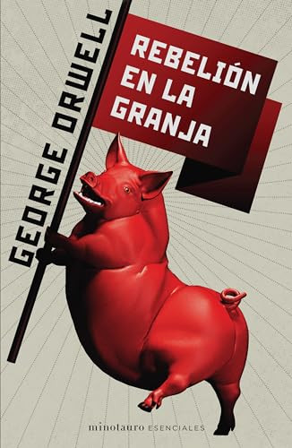 Rebelión en la granja / Animal Farm (Spanish Edition) (Spanish Edition) - 9786070782633 by George Orwell, 9786070782633
