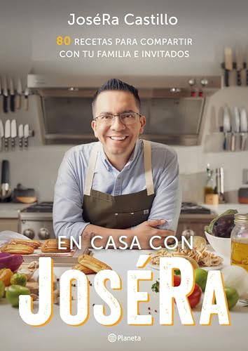 En casa con JoséRa (Spanish Edition) by JoséRa Castillo, 9786070781414