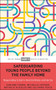 Safeguarding Young People Beyond the Family Home (Responding to Extra-Familial Risks and Harms) by Carlene Firmin, Michelle Lefevre, Nathalie Huegler, Delphine Peace, 9781447367253