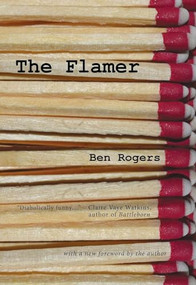 The Flamer by Ben Rogers, 9781936097173