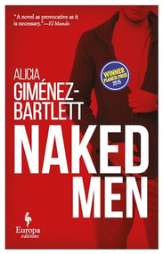 Naked Men by Alicia Giménez Bartlett, Andrea Rosenberg, 9781609454760