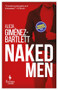 Naked Men by Alicia Giménez Bartlett, Andrea Rosenberg, 9781609454760