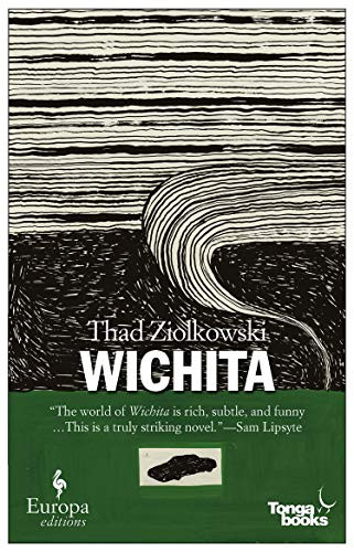 Wichita by Thad Ziolkowski, 9781609450700