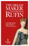 The Dream Maker - 9781609453930 by Jean-Christophe Rufin, Alison Anderson, 9781609453930