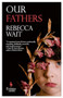 Our Fathers - 9781609455712 by Rebecca Wait, 9781609455712