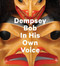 Dempsey Bob (In His Own Voice) by Dempsey Bob, 9781773271613