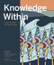 Knowledge Within (Treasures of the Northwest Coast) by Caitlin Gordon-Walker, Pam Brown, Jisgang Nika Collison, Anthony Alan Shelton, Simkin, 9781773270999