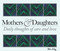 365 Mothers and Daughters (Daily thoughts of care and love) by Helen Exley, 9781784850845