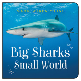 Big Sharks, Small World by Mark Leiren-Young, 9781459831544