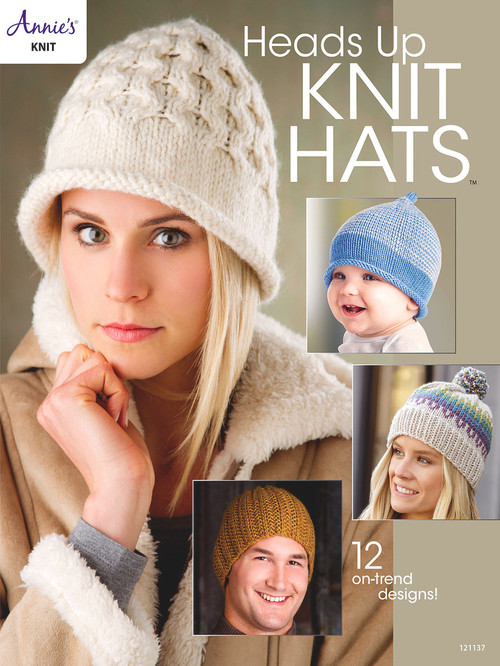Heads Up Knit Hats by Annie's, 9781640255432
