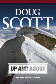 Up and About (The Hard Road to Everest) by Doug Scott CBE, 9781911342823