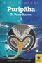 Puripaha (Te Pane Kaewa) (Maori Edition) by Witi Ihimaera, Ruth Smith, 9781869409432